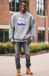 Vikings Do It Better- Gray Sweatshirt